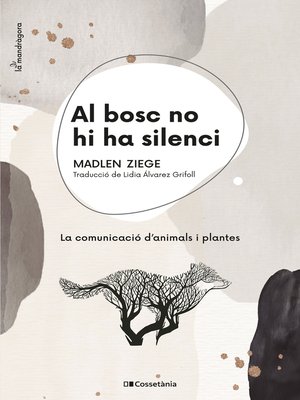 cover image of Al bosc no hi ha silenci